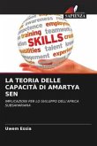 LA TEORIA DELLE CAPACITÀ DI AMARTYA SEN