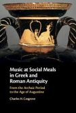 Music at Social Meals in Greek and Roman Antiquity