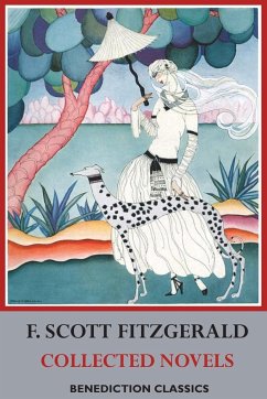 F. Scott Fitzgerald - Collected Novels