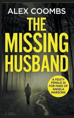 The Missing Husband - Coombs, Alex