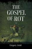 Gospel of Rot