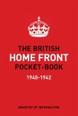 The British Home Front Pocket-Book