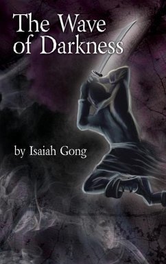 The Wave of Darkness - Gong, Isaiah