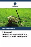 Fokus auf Umweltmanagement und Umweltschutz in Nigeria