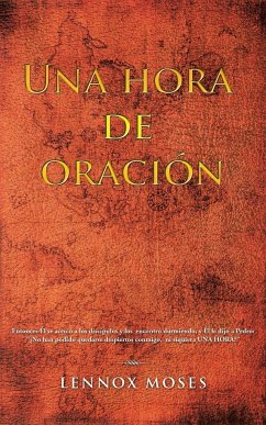 Una Hora De Oración - Moses, Lennox