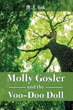Molly Gosler and the Voo-Doo Doll - York, M B