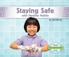 Staying Safe with Healthy Habits - Murray