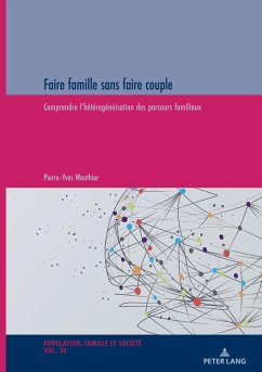 Faire famille sans faire couple - Wauthier, Pierre-Yves