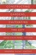 Constructing Gardens, Cultivating the... - Bild 1