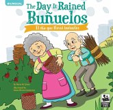 The Day It Rained Buñuelos