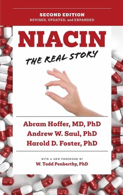 Niacin - Saul, Andrew W.; Hoffer, Abram; Foster, Harold D.