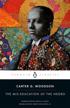 The Mis-Education of the Negro - Woodson, Carter G.