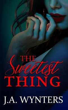 The Sweetest Thing - Wynters, J. A.