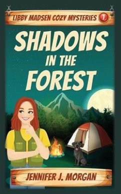 Shadows in the Forest - Morgan, Jennifer J
