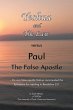 Yeshua and the Law Vs Paul the False... - Bild 1