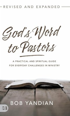God's Word to Pastors Revised and Expanded - Yandian, Bob