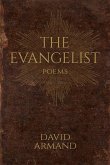 The Evangelist: Poems