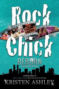 Rock Chick Reborn - Ashley, Kristen