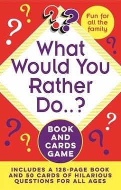 What Would You Rather Do..? Book and Cards Game - Flanders, Julian