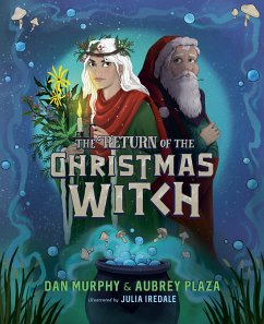 The Return of the Christmas Witch - Plaza, Aubrey; Murphy, Dan