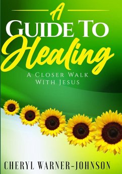 A Guide To Healing - Warner-Johnson, Cheryl