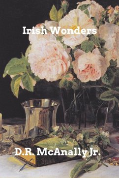 Irish Wonders - Jr., D. R. McAnally