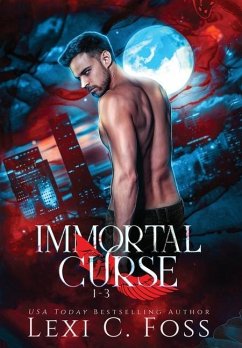 Immortal Curse Series Volume One - Foss, Lexi C