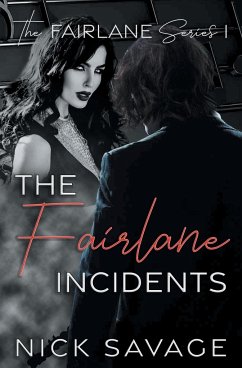 The Fairlane Incidents - Savage, Nick