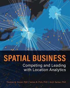 Spatial Business - Horan, Thomas A; Pick, James B; Sarkar, Avijit