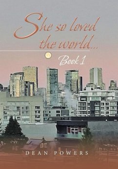 She so Loved the World... - Powers, Dean