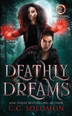 Deathly Dreams: A YA Paranormal Romance - Solomon, C. C.