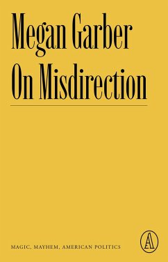 On Misdirection - Garber, Megan