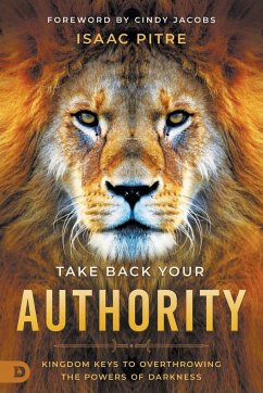 Take Back Your Authority - Pitre, Isaac