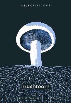 Mushroom - Rich, Dr. Sara (Assistant Professor, Coastal Carolina University, US