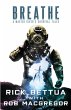 Breathe: A Master Diver's Survival... - Bild 1