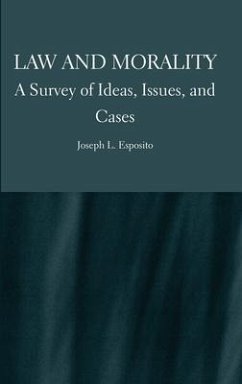 Law and Morality - Esposito, Joseph L