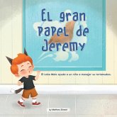 El Gran Papel de Jeremy (Jeremy's Big Role)