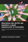 Ripristino dei diritti dei bambini e degli adolescenti in Colombia