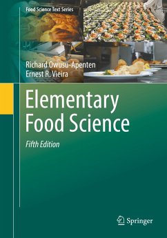 Elementary Food Science (eBook, PDF) - Owusu-Apenten, Richard; Vieira, Ernest R.