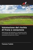 Valutazione del rischio di frana e zonazione