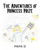 The Adventures of Princess Prize