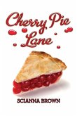 Cherry Pie Lane