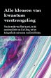 Alle kleuren van kwantumverstrengeling - Bild 1