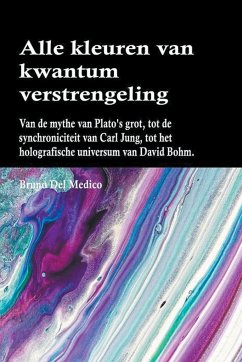 Alle kleuren van kwantumverstrengeling - Medico, Bruno Del