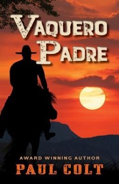 Vaquero Padre - Colt, Paul