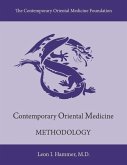 Contemporary Oriental Medicine: Methodology: Volume 2