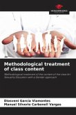 Methodological treatment of class content