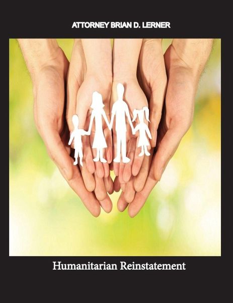 Humanitarian Reinstatement Humanitarian Reinstatement