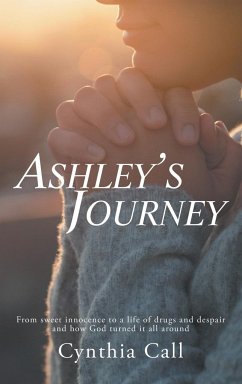 Ashley's Journey - Call, Cynthia