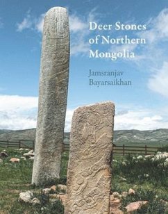 Deer Stones of Northern Mongolia - Bayarsaikhan, Jamsranjav